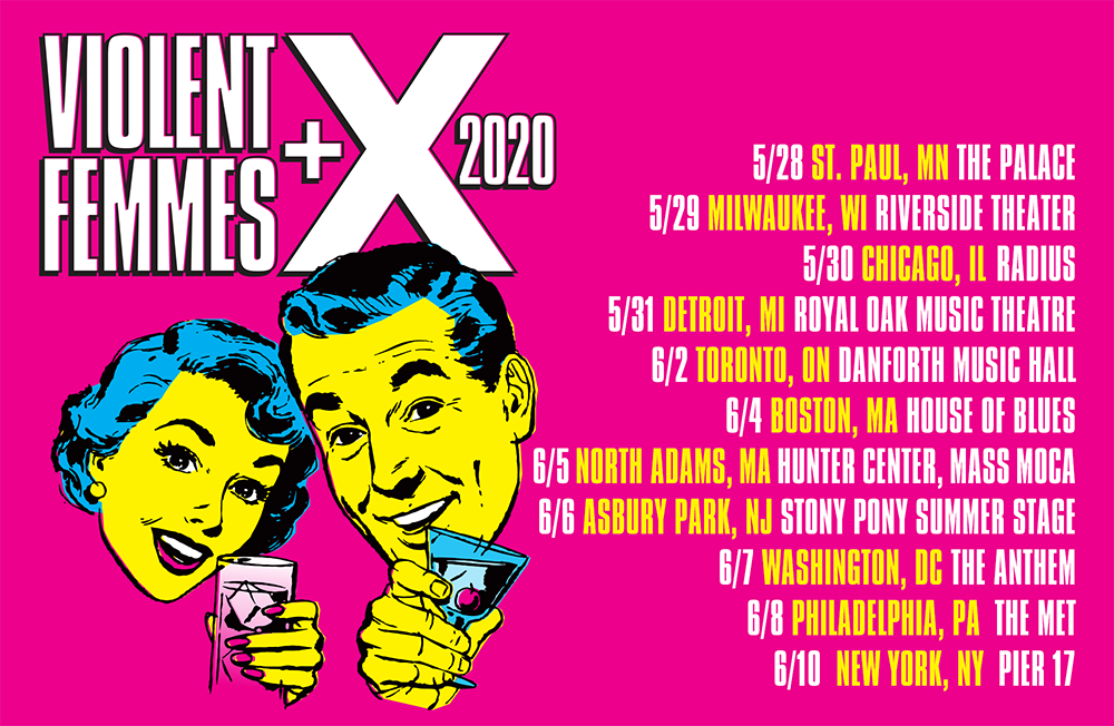 Violent Femmes + X Tour 2020