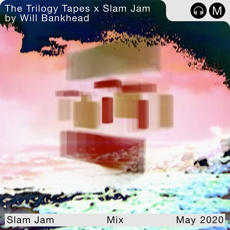 The Trilogy Tapes x Slam Jam by Will Bankhead