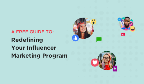 Stackla-Guide-redefining-your-influencer-marketing-program