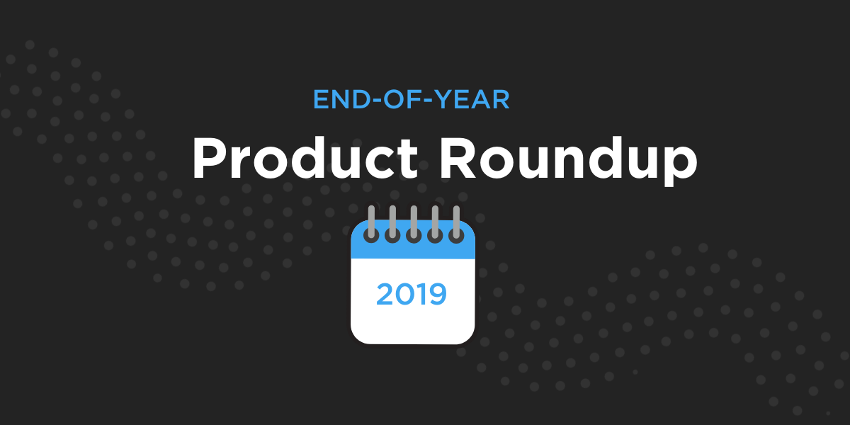 Stackla-2019-EOY-Product-Roundup