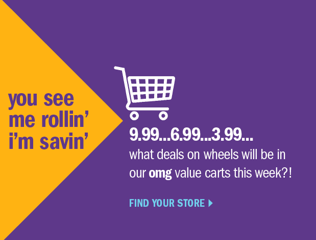 You see me rollin’ I’m savin’ find your store