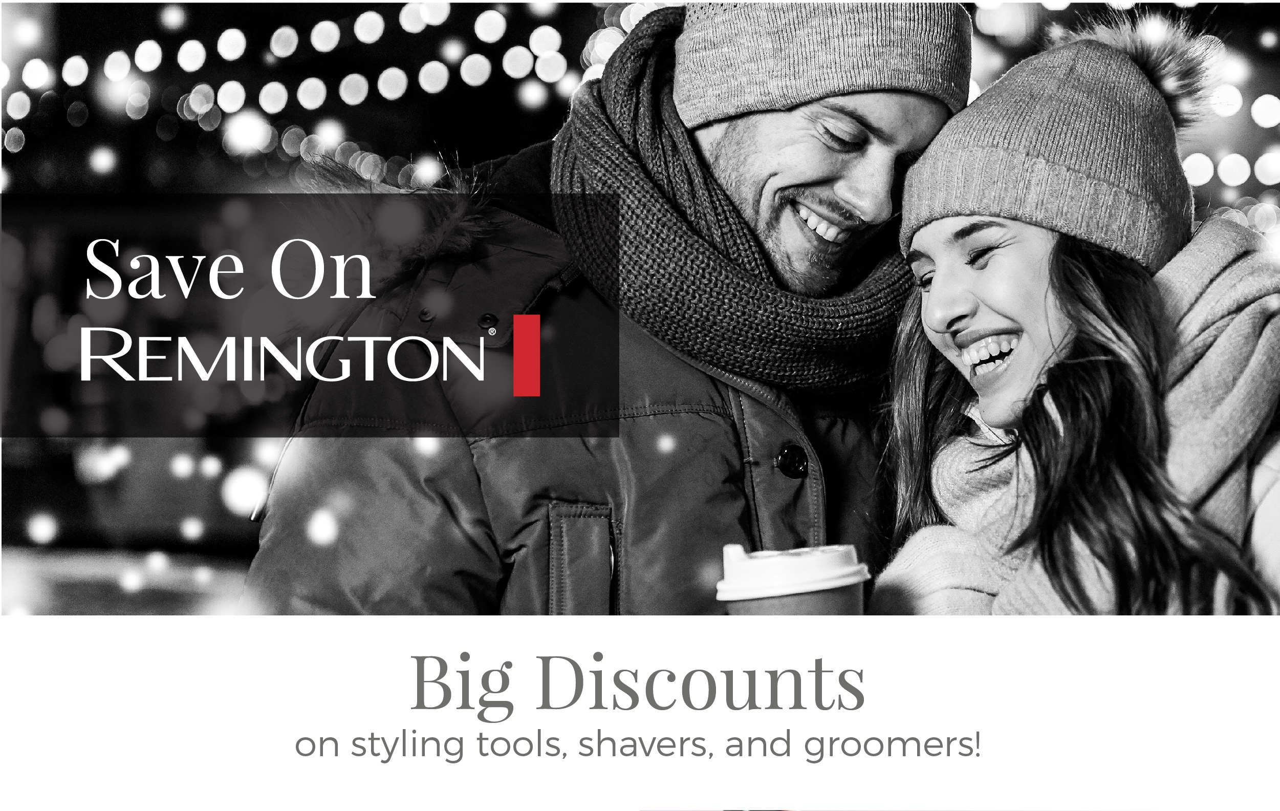 Save On Remington. Big Discounts on styling tools, shavers and groomers!