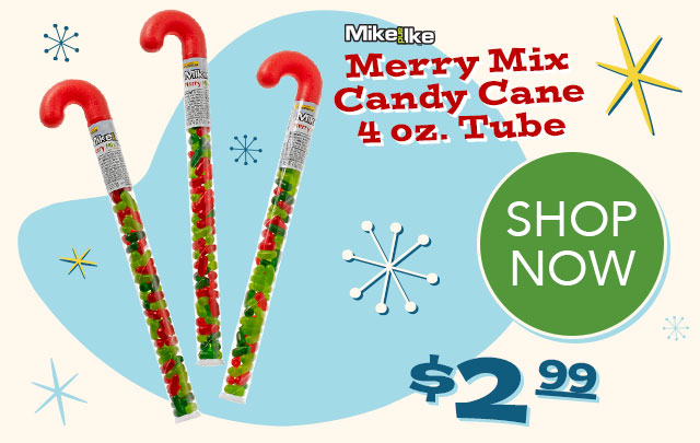 MIKE AND IKE Merry Mix 4 oz. Candy Cane Tube - $24.99 - SHOP NOW