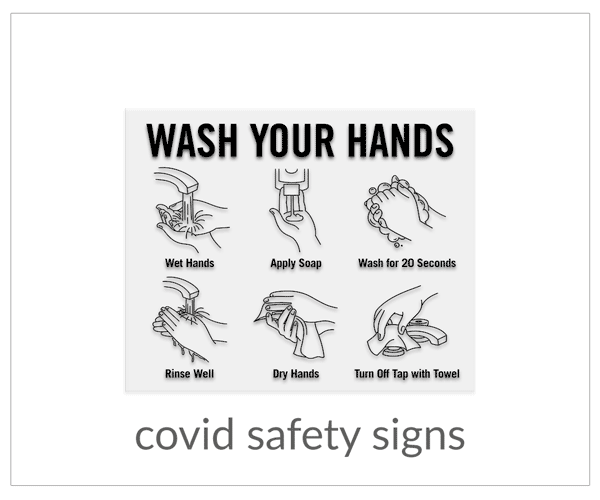 Covid Safety Signs