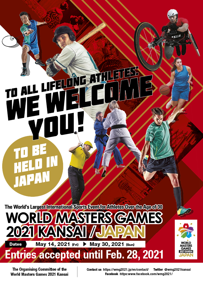 World Masters Games 2121 Kansai/Japan - Entries accepted until Feb. 28, 2021