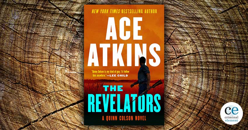 The Revelators by Ace Atkins