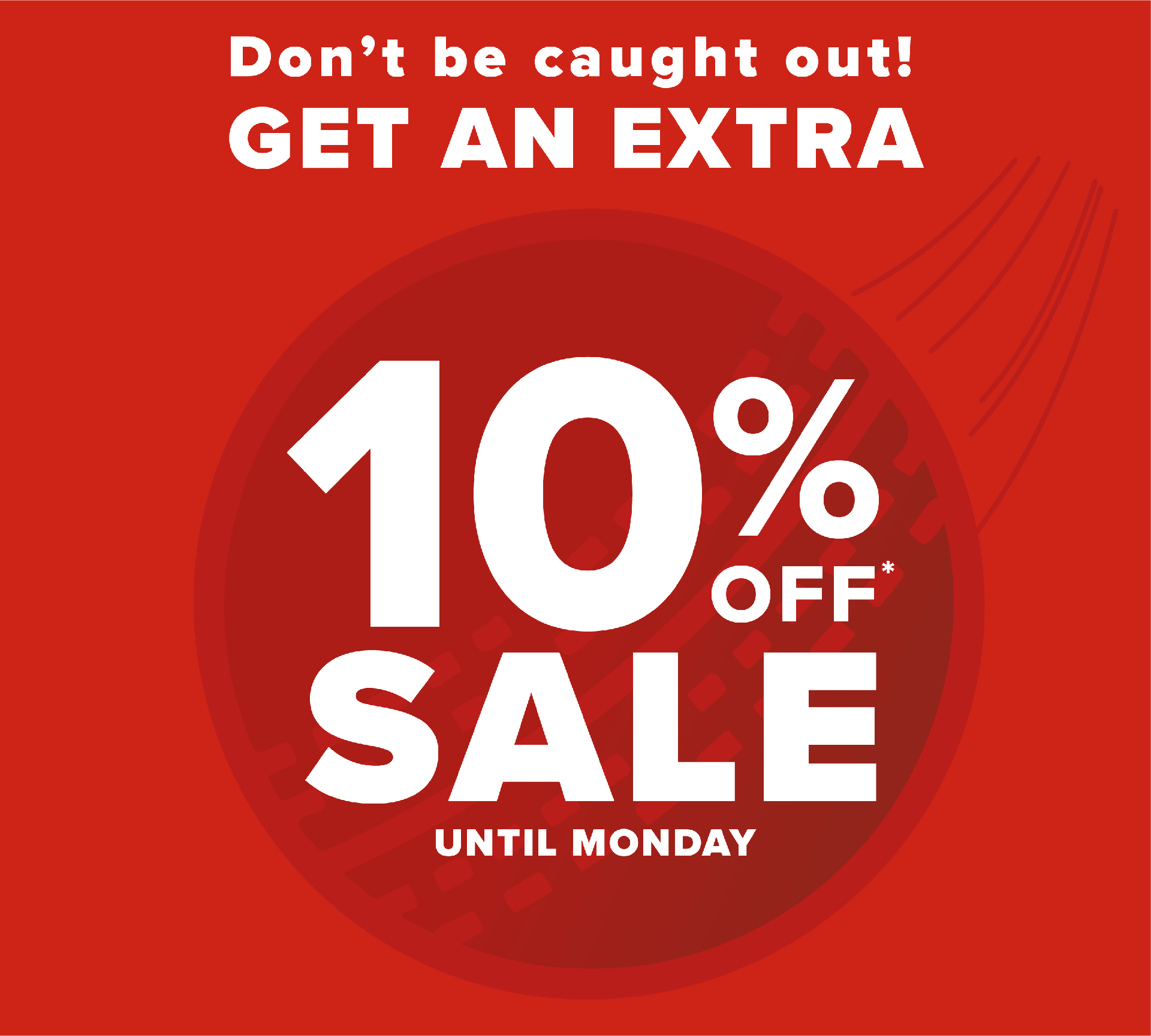 Extra 10% off