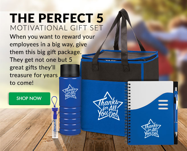 THE PERFECT 5 MOTIVATIONAL GIFT SET - When you want to reward your employees in a big way, give them this big gift package. They get not one but 5 great gifts they’ll treasure for years to come!