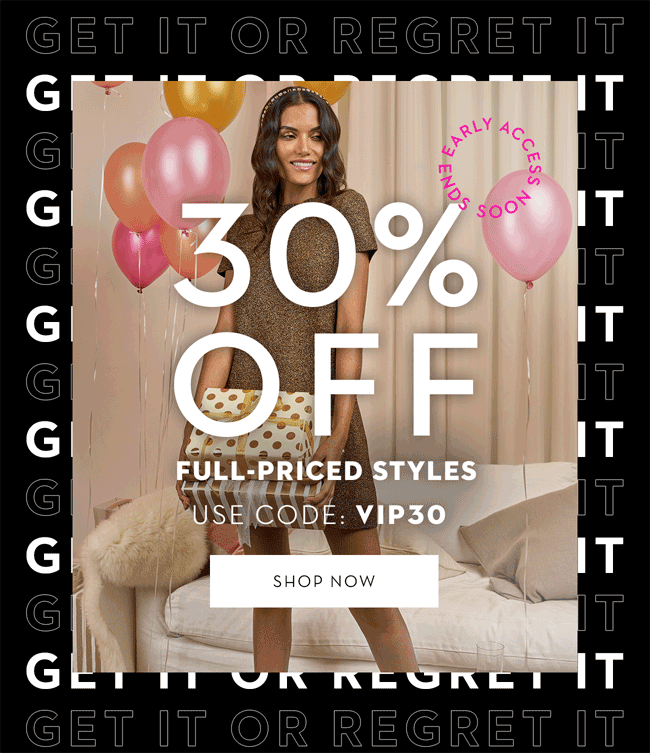 30% Off Full-Priced Styles