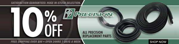 Save 10% off All Precision Replacement Parts