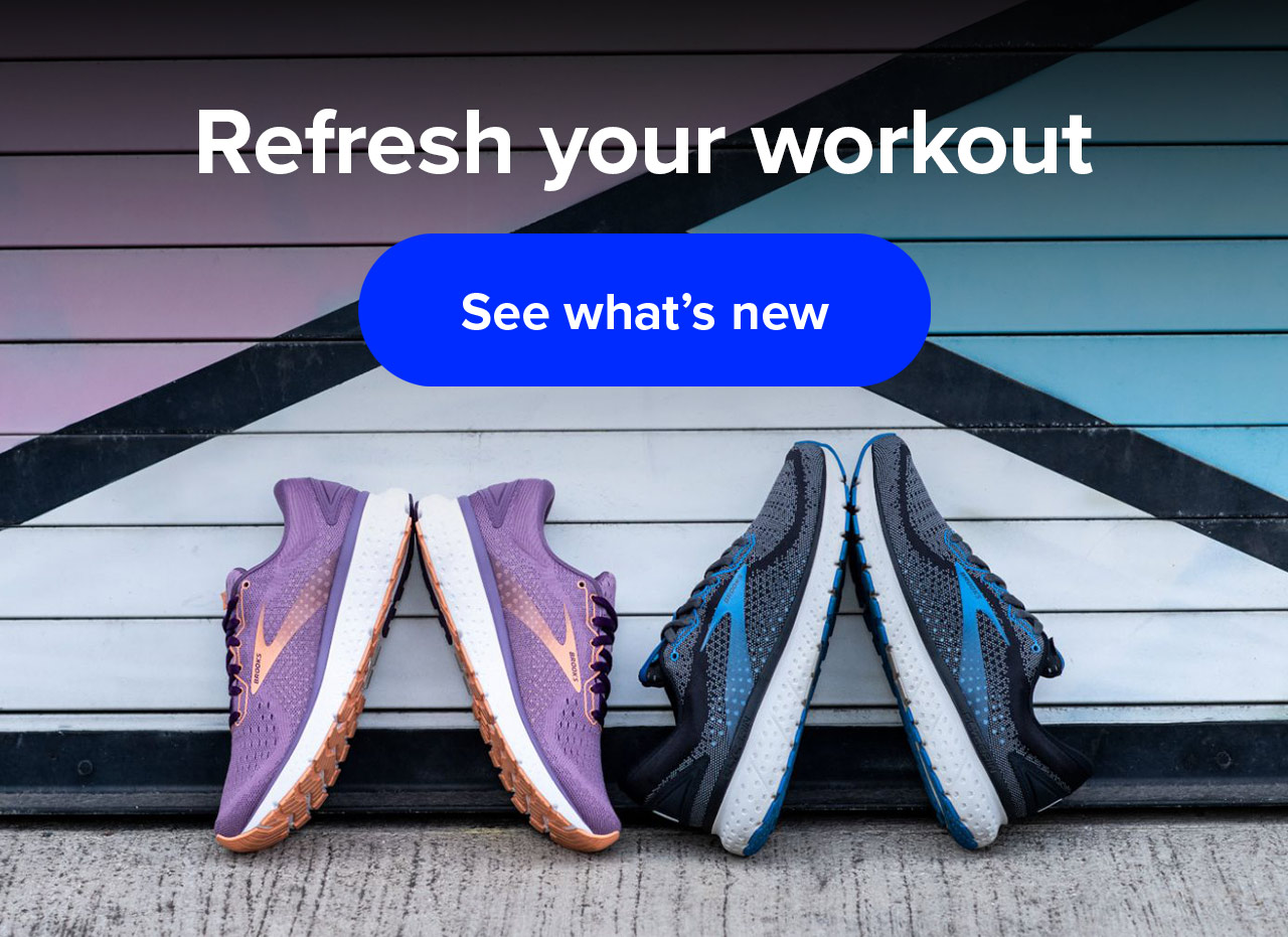Refresh your workout | See what’s new 