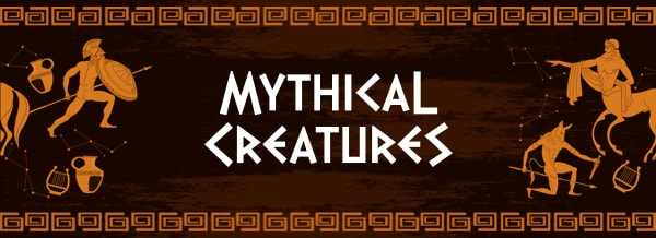 Mythical Creatures