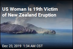 US Woman Is 19th Victim of New Zealand Eruption