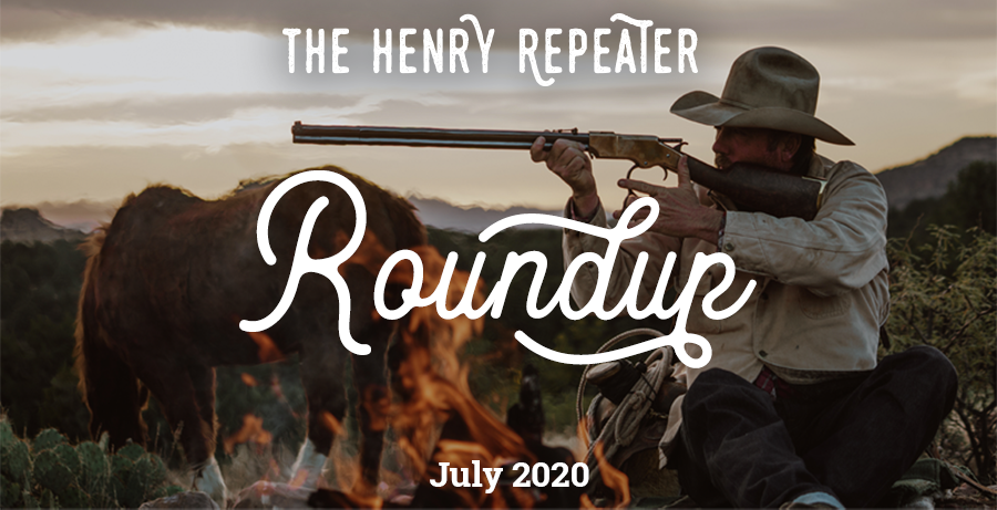 Henry Repeater Roundup July 2020