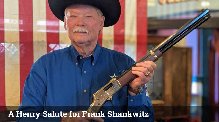 A Henry Salute for Frank Shankwitz