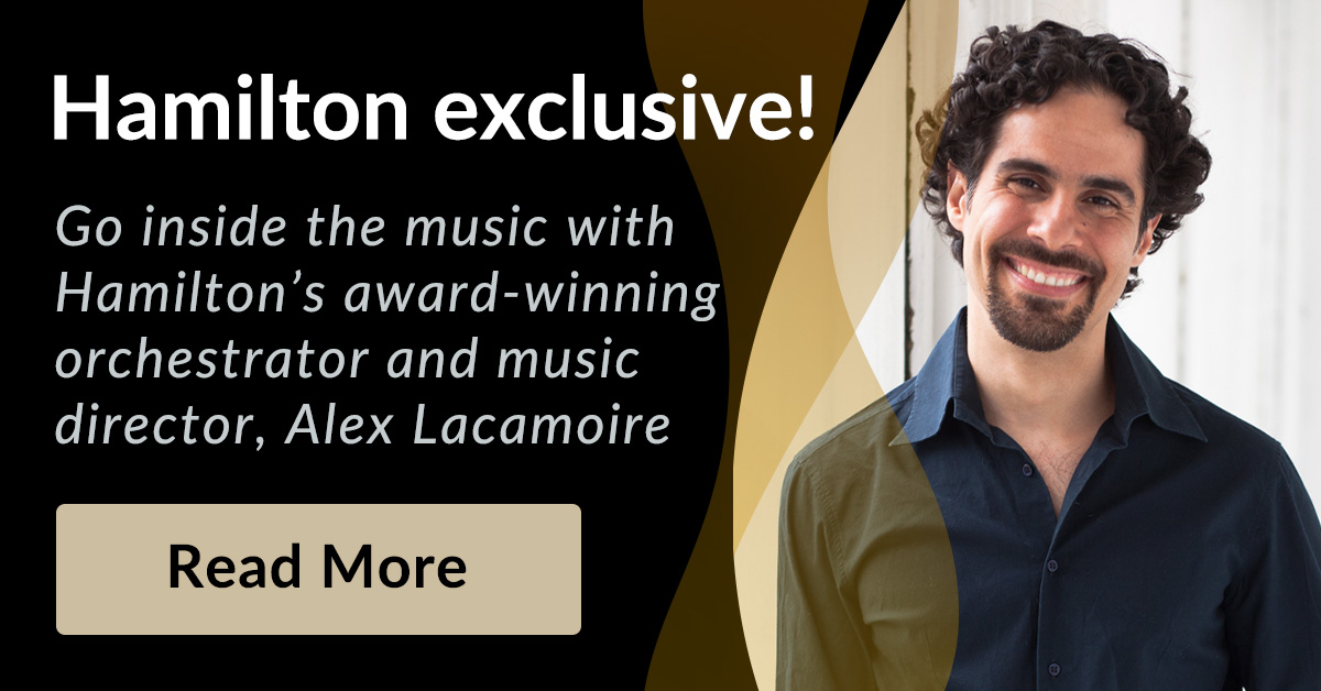 Hamilton exclusive interview with Alex Lacamoire