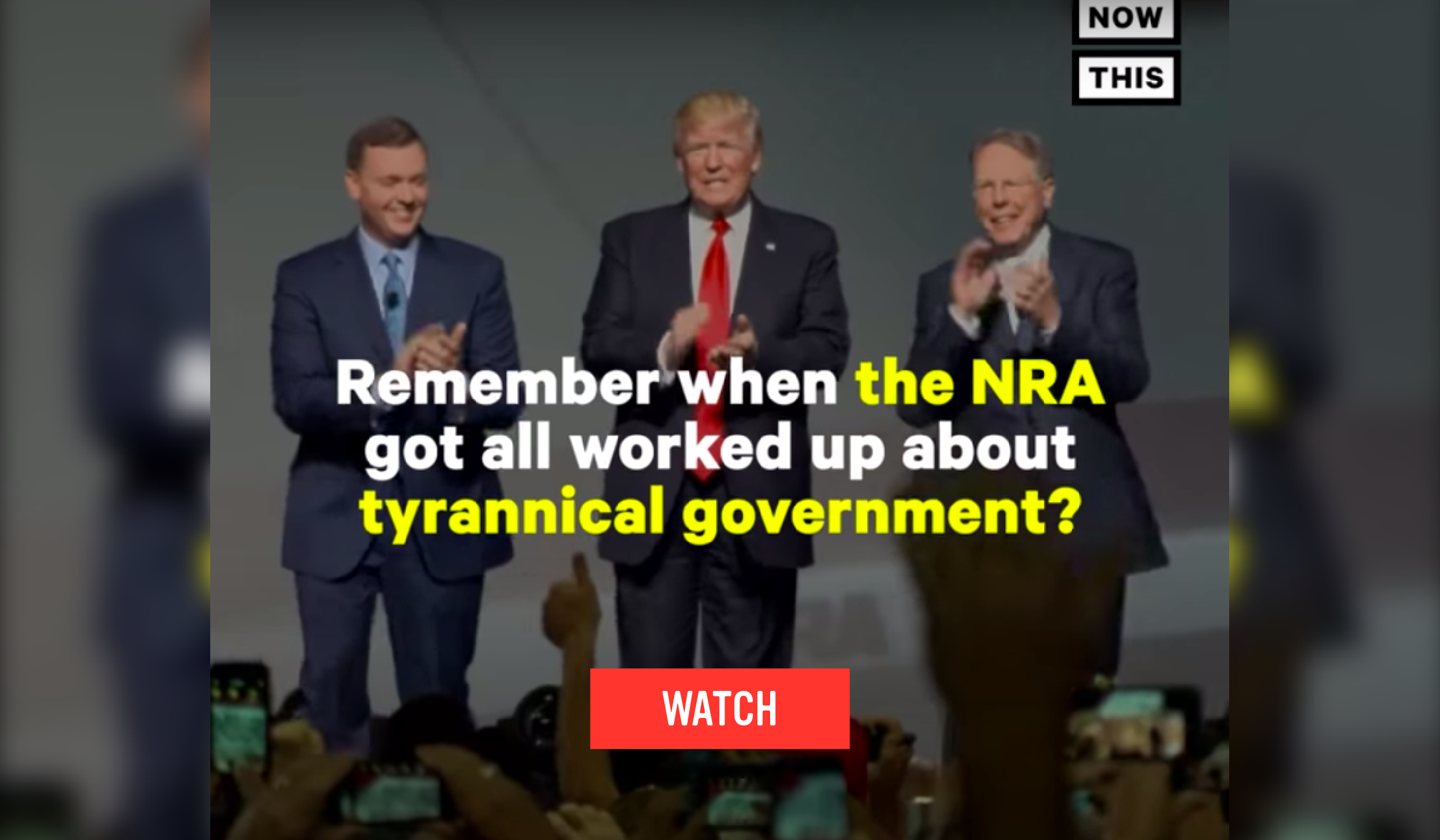 WATCH: Remember when the NRA got all worked up about tyrannical government?