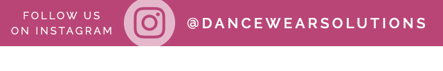 Follow us on Instagram @Dancewearsolutions