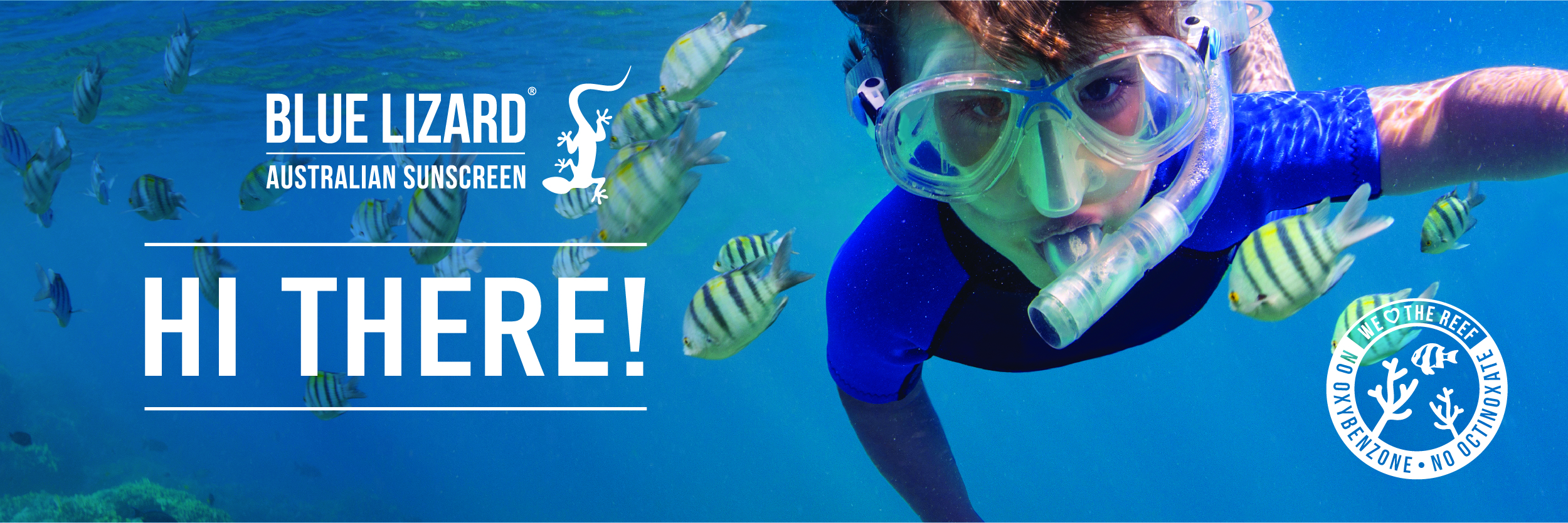 Hi there! - Blue Lizard Australian Sunscreen - We Love the Reef!