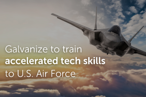 Galvanize To Train Accelerated Technology Skills To United States Air Force