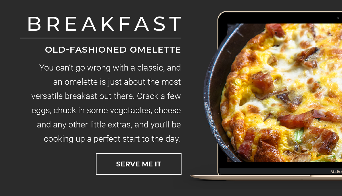 Breakfast | Old-Fashioned Omelette.