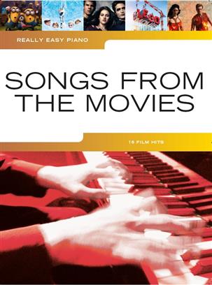 Really Easy Piano: Songs from the Movies: Easy Piano