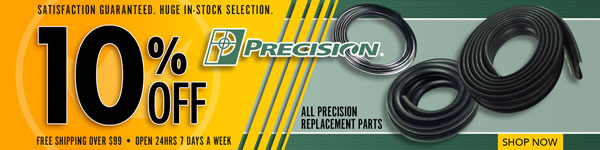 Save 10% on All Precision Replacement Parts