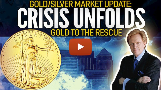 CRISIS UNFOLDS: Gold to the Rescue