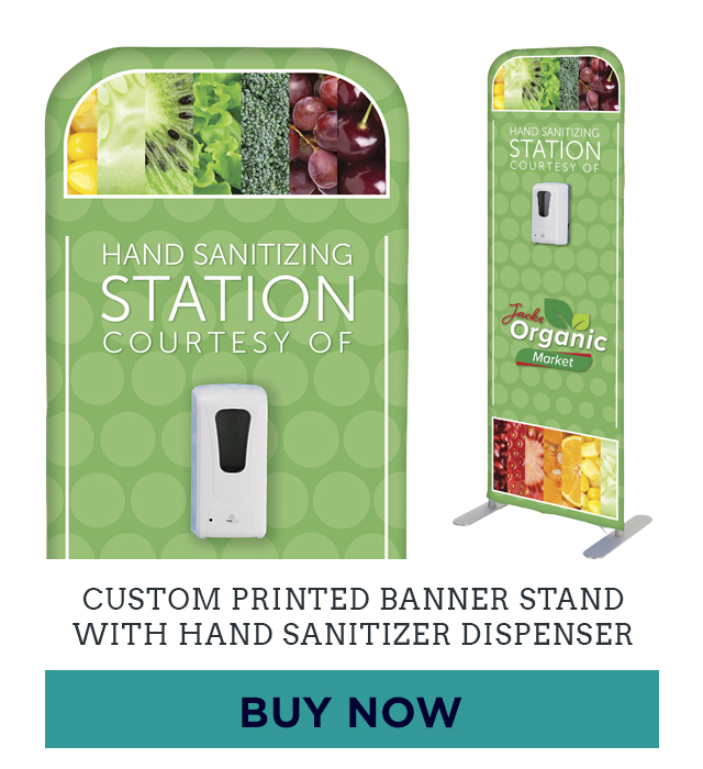 Custom Printed Banner with Sanitizer Dispenser