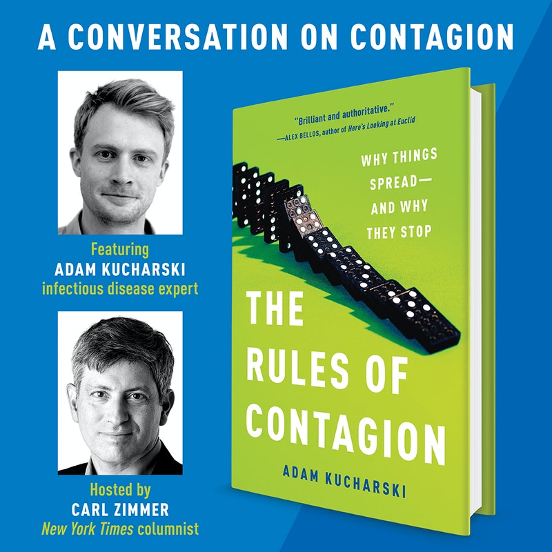 Adam Kucharski on The Rules of Contagion with Carl Zimmer