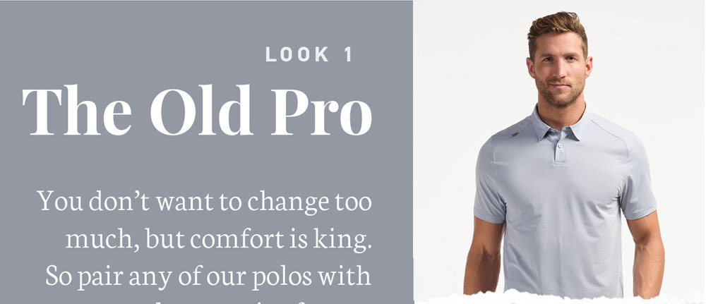 Look 1 - Old Pro (Top) - Delta Polo