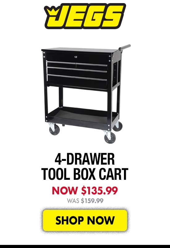 JEGS 4-Drawer Tool Box Cart - Now $135.99 Was $159.99