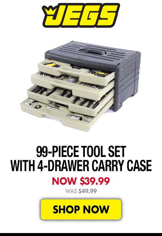 JEGS 99-Piece Tool Set with 4-Drawer Carry Case - Now $39.99 Was $49.99