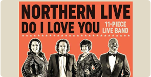 Northern Live - Do I Love You