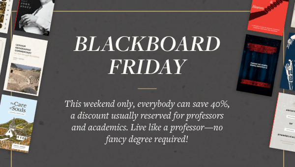 This weekend only, everybody can save 40%, a discount usually reserved for professors and academics. Live like a professorno fancy degree required!