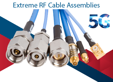 Extreme RF Cable Assemblies