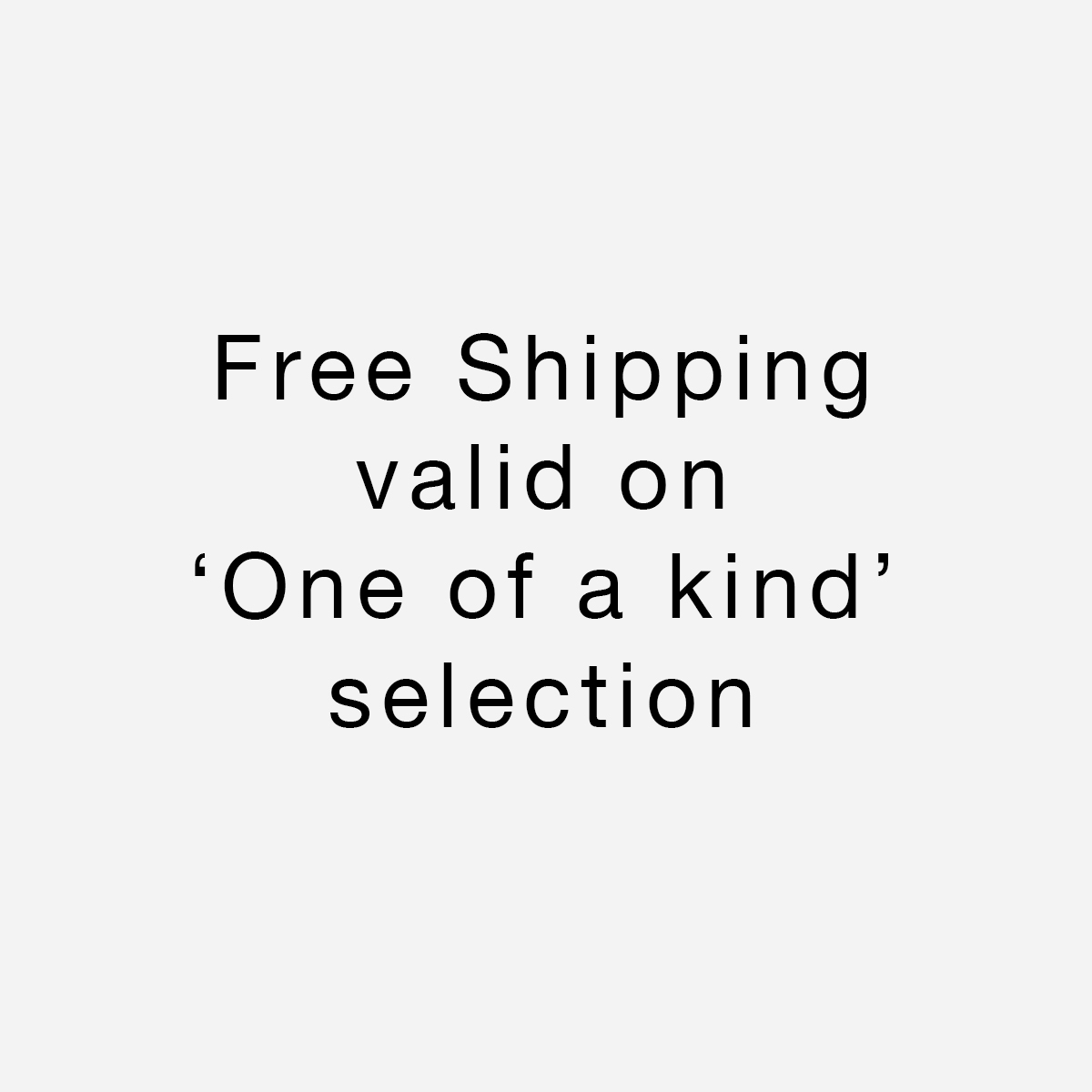 Promo: Free Shipping One Of A Kind