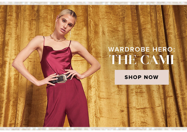 Wardrobe Hero: The Cami. Shop now