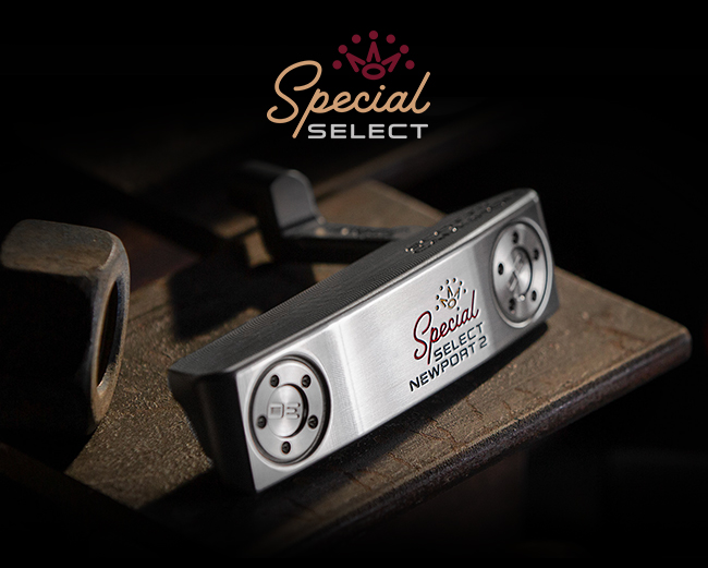Introducing Scotty Cameron Special Select Putters