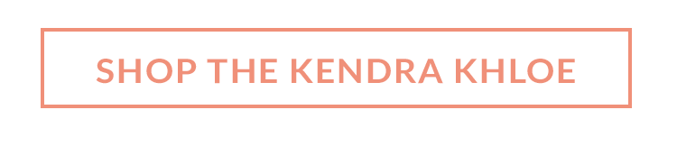 Shop the Kendra Khloe