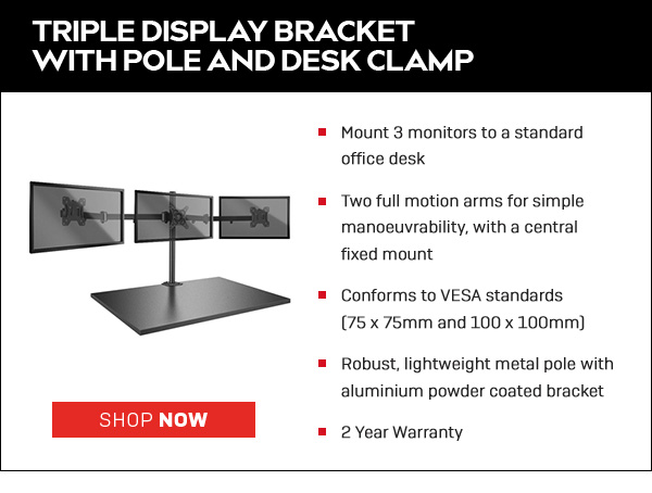Triple Display Bracket with Pole and Desk Clamp