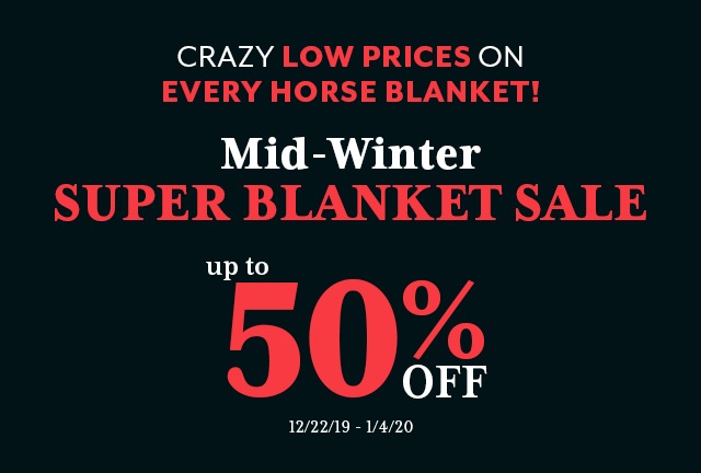 Our Mid-Winter Blanket Sale is almost over! Don't miss your chance to get up to 50% off Turnout and Stable blankets.