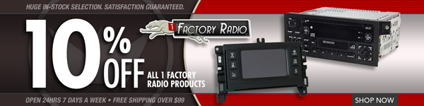 Save 10% on all 1 Factory Radio Products