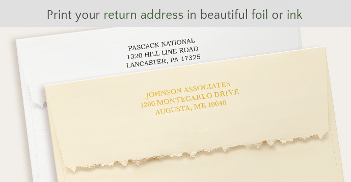 Print your return address in foil or ink