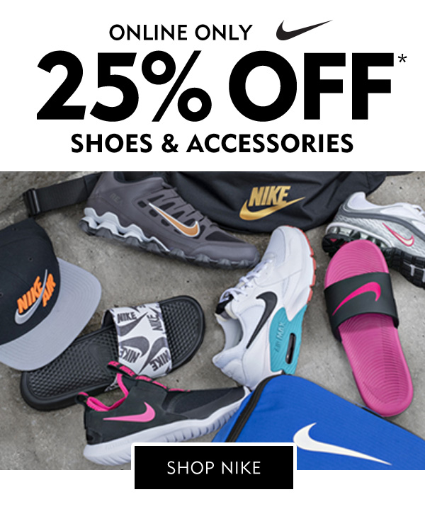 25% off entire stock of Nike shoes and accessories. Shop Nike