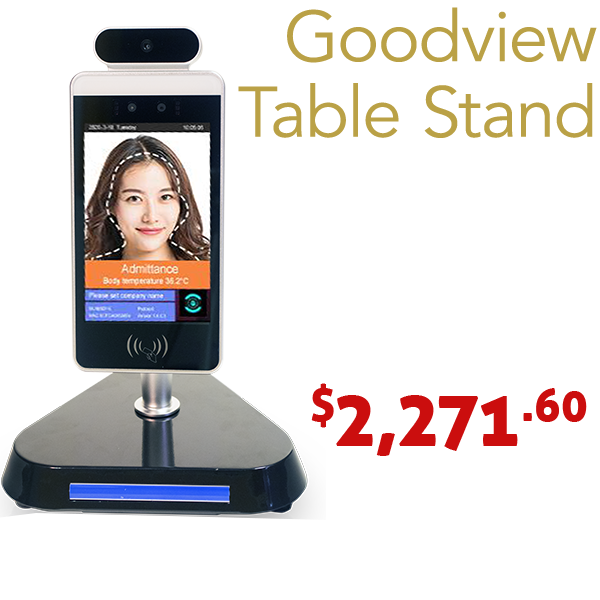 Goodview temperature scanner - table top buy now for $2271.60
