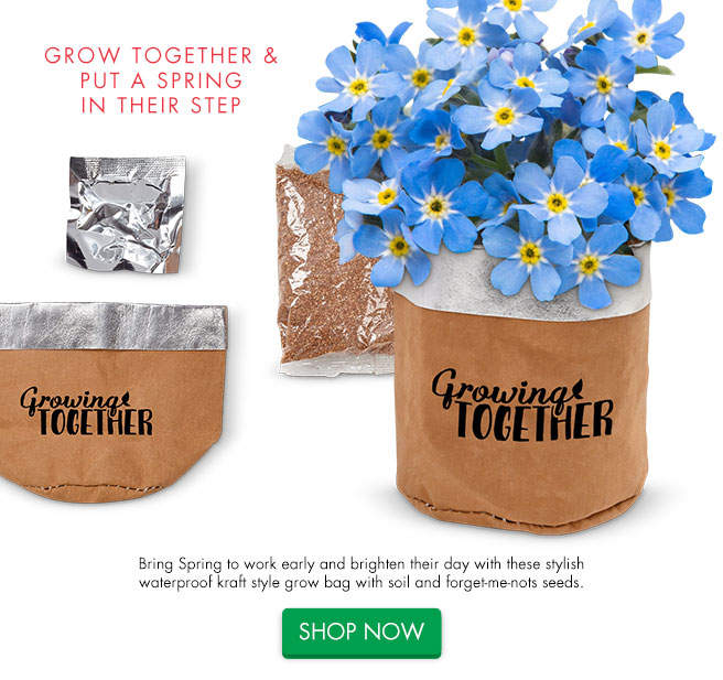 Grow Together & Put a Spring in Their Step -  Bring Spring to work early and brighten their day with these stylish waterproof kraft style grow bag with soil and forget-me-nots seeds.