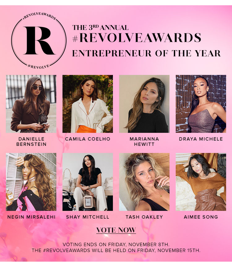 The 3rd Annual #REVOLVEAWARDS. ENTREPRENEUR OF THE YEAR. Vote Now.
