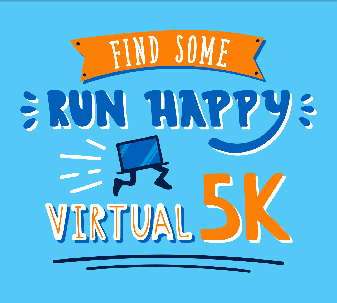 Find Some Run Happy Virtual 5K