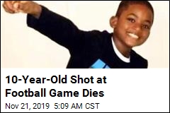 10-Year-Old Shot at Football Game Dies